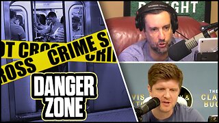Enough Is Enough! Democrats Who Say New York Is Safe Are Nuts | The Clay Travis & Buck Sexton Show