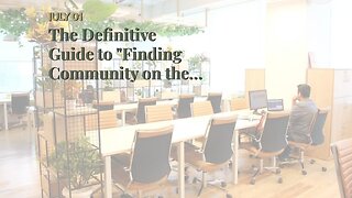 The Definitive Guide to "Finding Community on the Road: The Rise of Co-Living Spaces for Nomads...