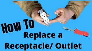 How to replace a receptacle/outlet