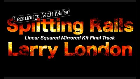 Larry London: Mirrored Drumset Drum Track - Splitting Rails