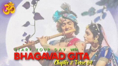 SRIMAD BHAGAVAD GITA 2.64|| whatsapp status| Krishna bani | #mahabharat #shorts #krishna