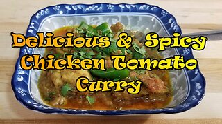 Delicious and Spicy Chicken in Tomato Curry, Main