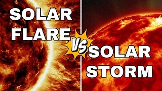 🌞SOLAR FLARES VS SOLAR STORMS...WHICH NATURAL DISASTER IS WORSE??🌞