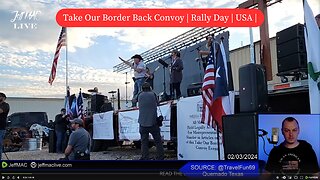 Take Our Border Back Convoy | Rally Day | USA |