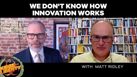 We Don’t Know How Innovation Works | Guest: Matt Ridley | Ep 68