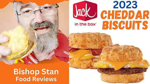 2023 Jack In The Box Cheddar Biscuits are back! Bacon and Sausage - Bishop Stan Food Reviews