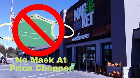 Grocery Shopping Success: No Mask at Price Chopper