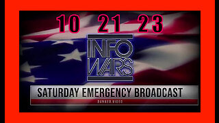 ALEX JONES (Full Show) 10_21_23 SATURDAY BROADCAST