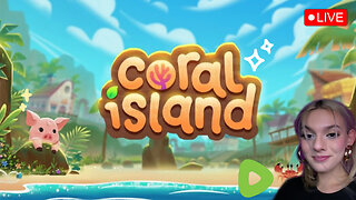 Afternoon Stream💚✨ Chill + Chat :: Coral Island