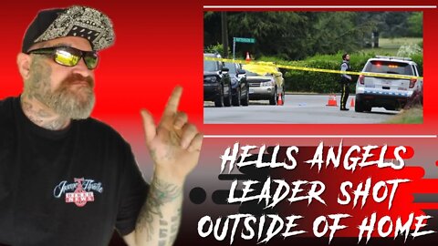 HIGH PROFILE HELLS ANGEL SHOT OUTSIDE HIS HOME