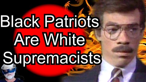 Black Patriots are White Supremacists! Stop Being Ashamed of It.