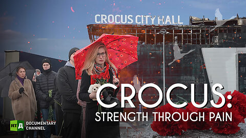 Crocus: Strength through Pain | RT Documentary
