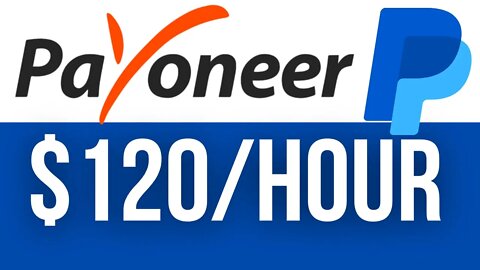 Earn payoneer money free ( Get paid $120/hour ) make money online