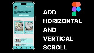 Horizontal And Vertical Scroll Using Figma