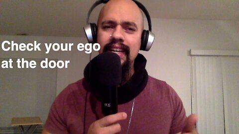 Episode #149 Check your ego at the door