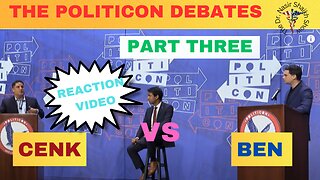 REACTION VIDEO Debate at Politicon Between Cenk Uygur & Ben Shapiro Part THREE