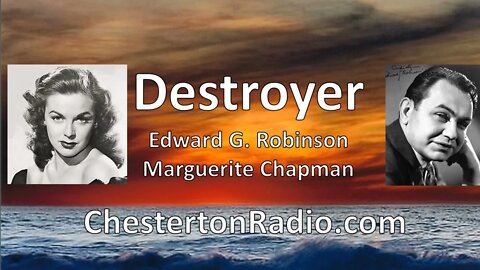 Destroyer - Edward G. Robinson - Marguerite Chapman - Lux Radio Theater