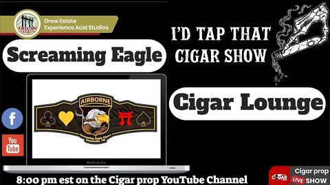 Screaming Eagle Cigars, I'd Tap That Cigar Show