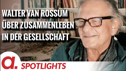 Spotlight: Walter van Rossum über die Frage, wie wir als Gesellschaft wirklich leben wollen