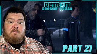 Detroit Become Human | Playthrough | Part 21: The Bridge