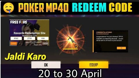 Free Fire Redeem Code Today 23 April / Poker Mp40 Redeem Code / FF Redeem Code Today