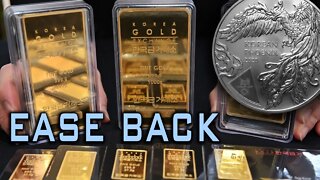 Gold & Silver Ease Back Temporarily!