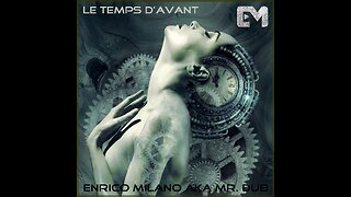 Le Temps d'Avant - Techno Trance EDM at Rave Party - Enrico Milano