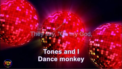 Tones and I - Dance monkey - Lyrics, Paroles, Letra