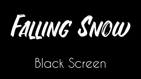 Calming Snow Flurry | Uninterrupted for 8 Hours | Black Screen