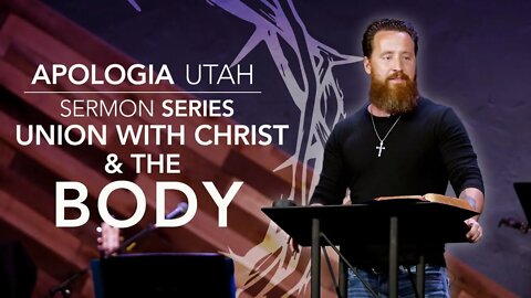 Jeff Durbin- Union With Christ & the Body | Sermon 06/05/2022