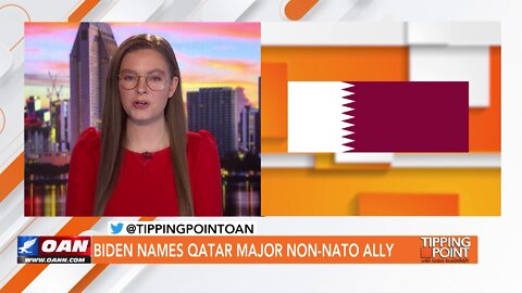 Tipping Point - Michael Johns - Biden Names Qatar Major Non-NATO Ally