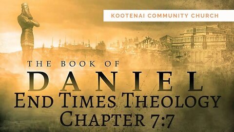 The Book of Daniel (Daniel 7:7)