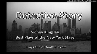 Detective Story - Sidney Kingsley - Best Plays of the New York Stage