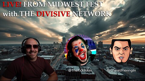 Live! From Midwest Fest with The Divisive Network