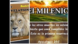 Apocalipsis-Libro VIII-Cap. 3-4: EL GRAN SÁBADO / RESUCITANDO A LOS GOBERNANTES, Dr. Stephen Jones