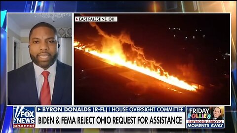 Rep Byron Donalds Blasts Government's Inept Response To Ohio Disaster