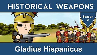 Historical Weapons : The Gladius Hispanicus