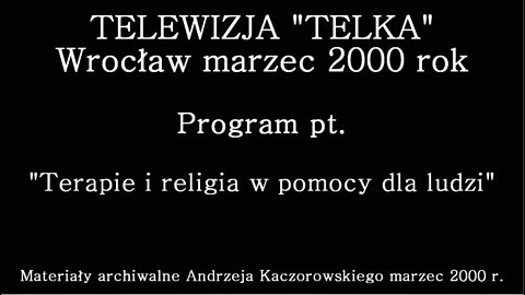 FENOMEN HIPNOZY -RELIGIA I TERAPIA W POMOCY DLA LUDZI Z ZASTOSOWANIEM IMAGOTERAPII /2000 ©TV -IMAGO