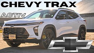 2024 Chevrolet Trax Activ // The Best Compact SUV This Year?