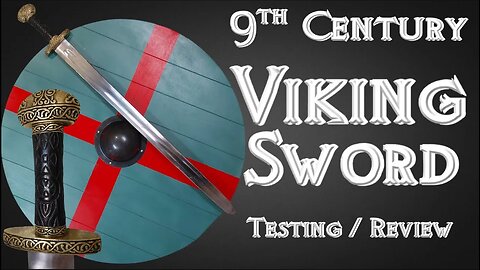 Medieval Warrior 9th Century "Viking" Sword Testing And Review