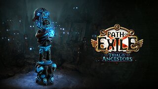 Path of Exile – Act 05 – Awakening of Gods [Trial of the Ancestors]
