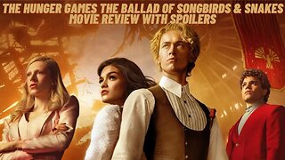 The Hunger Games The Ballad Of SongBirds & Snakes Movie Review With Spoilers