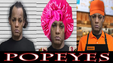 Popeyes Manager Wearing A Dress and A Bonnet Arrested After Stealing $2000