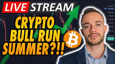 LIVE: Will Crypto Have A Bull Run This Summer?! BTC Update!