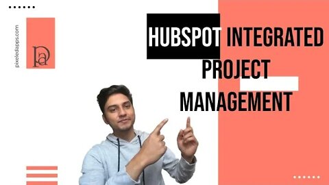 Hubspot Integrated Project Management | Software for Project Management | Project Management