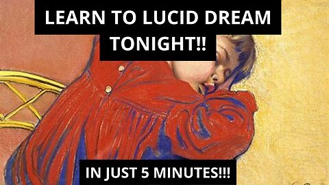 KEYS TO LUCID DREAM TONIGHT IN JUST 5 MINUTES!!!