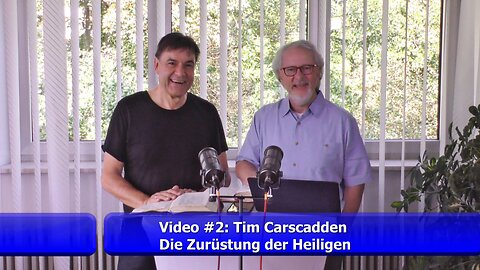 #2: Die Zurüstung der Heiligen (Tim Carscadden / Aug. 2023)