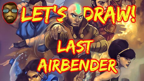 Let's Draw! Last Airbender Livestream Time Elapse