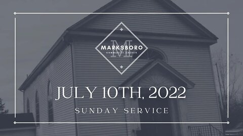 MCC July 10th Service