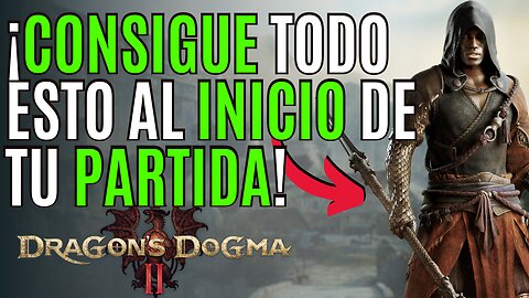 DRAGON´S DOGMA 2 ✨CONSIGUE estas ARMAS / ARMADURAS / RECOMPENSAS y MÁS al INICIO del JUEGO ✨